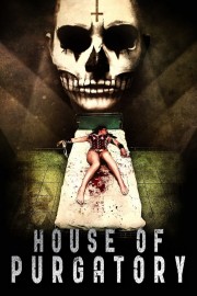 watch House of Purgatory movies free online