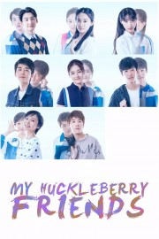 watch My Huckleberry Friends movies free online