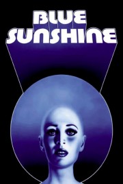 watch Blue Sunshine movies free online