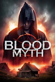 watch Blood Myth movies free online