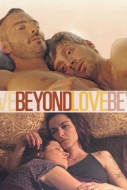 watch Beyond Love movies free online