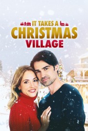 watch It Takes a Christmas Village movies free online