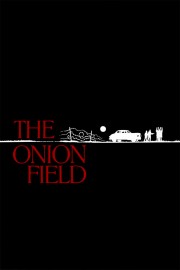 watch The Onion Field movies free online