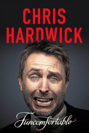 watch Chris Hardwick: Funcomfortable movies free online