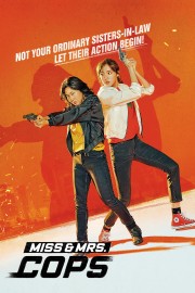 watch Miss & Mrs. Cops movies free online