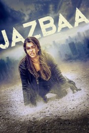 watch Jazbaa movies free online