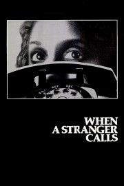 watch When a Stranger Calls movies free online