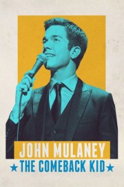 watch John Mulaney: The Comeback Kid movies free online