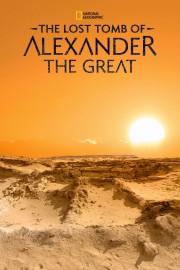 watch The Lost Tomb of Alexander the Great movies free online