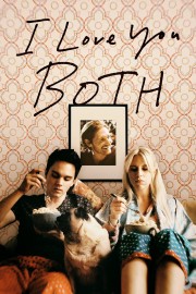 watch I Love You Both movies free online