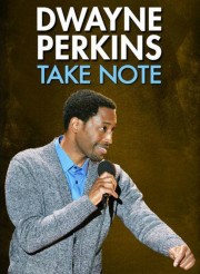 watch Dwayne Perkins: Take Note movies free online