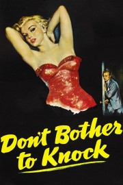 watch Don't Bother to Knock movies free online