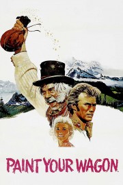 watch Paint Your Wagon movies free online