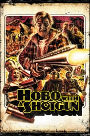 watch Hobo with a Shotgun movies free online