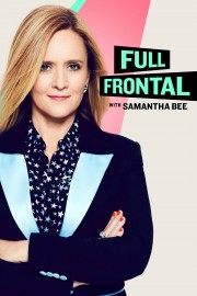 watch Full Frontal with Samantha Bee movies free online