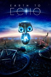 watch Earth to Echo movies free online