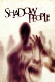 watch Shadow People movies free online