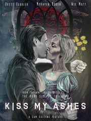 watch Kiss My Ashes movies free online