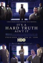 watch It's a Hard Truth Ain't It movies free online