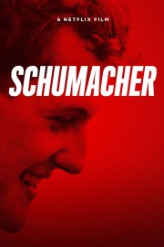 watch Schumacher movies free online