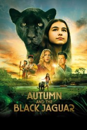 watch Autumn and the Black Jaguar movies free online