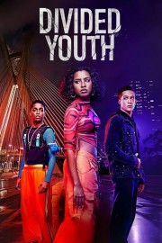 watch Divided Youth movies free online