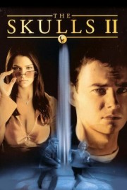 watch The Skulls II movies free online