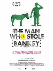 watch The Man Who Stole Banksy movies free online