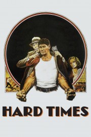 watch Hard Times movies free online