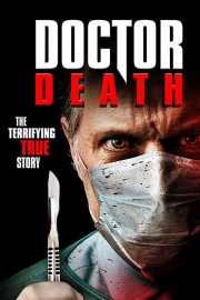 watch Doctor Death movies free online