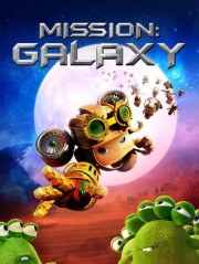 watch Mission: Galaxy movies free online