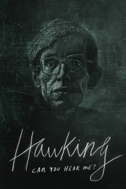 watch Hawking: Can You Hear Me? movies free online