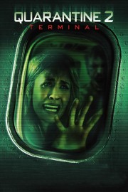 watch Quarantine 2: Terminal movies free online